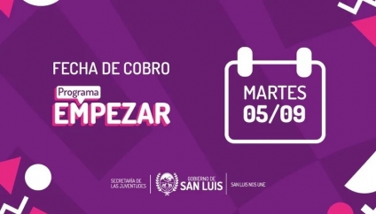 Programa Empezar cobrarán este martes