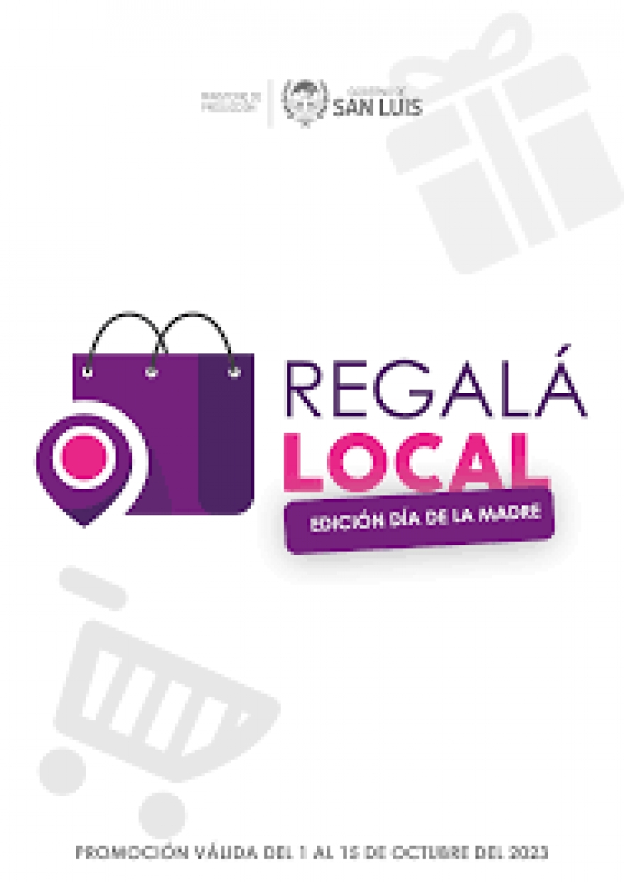 “Regalá Local” Del 1 al 15 de octubre